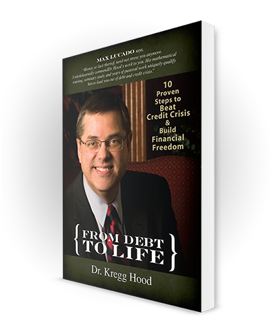 From Debt to Life - Dr. Kregg Hood